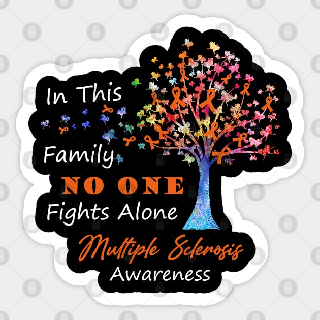 Multiple Sclerosis Awareness No One Fights Alone, Tree Ribbon Awareness Sticker by DAN LE